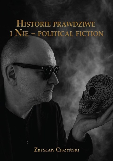 Historie prawdziwe i Nie political fiction