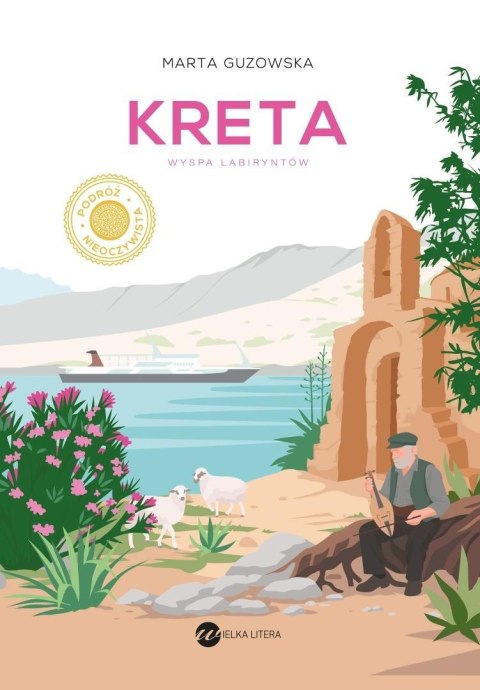 Kreta. Wyspa labiryntów