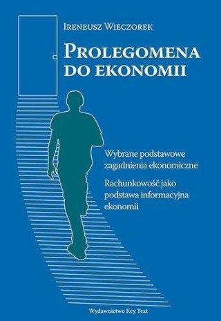 Prolegomena do ekonomii. Wybrane podstawowe...