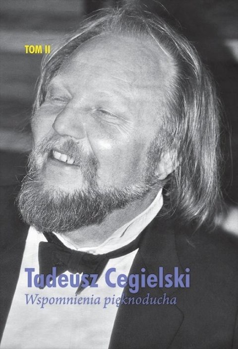 Wspomnienia pięknoducha T.2