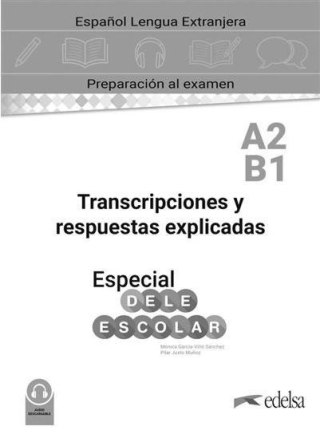 Especial DELE escolar A2-B1 klucz