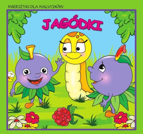 Wierszyki dla maluchów. Jagódki