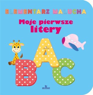 Elementarz malucha. Moje pierwsze litery