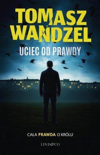 Andrzej Papaj T.2 Uciec od prawdy
