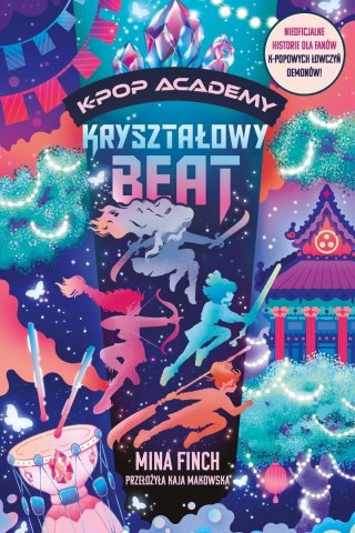 K-Pop Academy T.3 Kryształowy beat