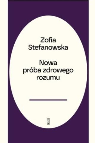 Nowa próba zdrowego rozumu