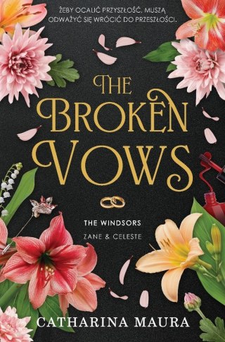 The Broken Vows. The Windsors