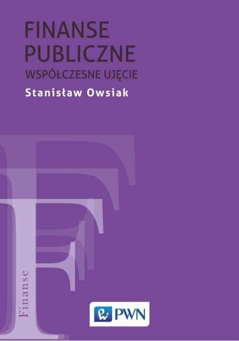 Finanse publiczne. Współczesne ujęcie