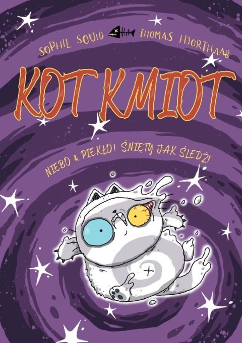 Kot Kmiot T.4 Niebo & piekło! Śnięty jak śledź!