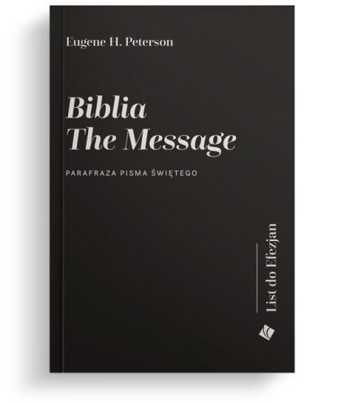 Biblia The Message. List do Efezjan