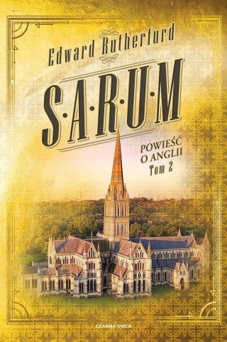 Sarum. Powieść o Anglii T.2