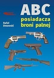 ABC posiadacza broni palnej