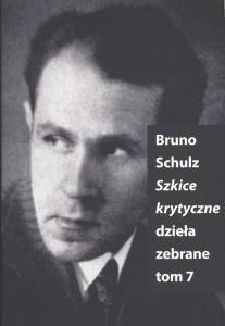 Szkice Krytyczne. Dzieła Zebrane T.7