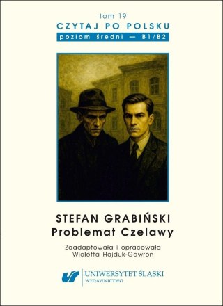 Czytaj po polsku T.19 S. Grabiński: "Problemat..."
