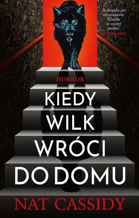 Kiedy wilk wróci do domu