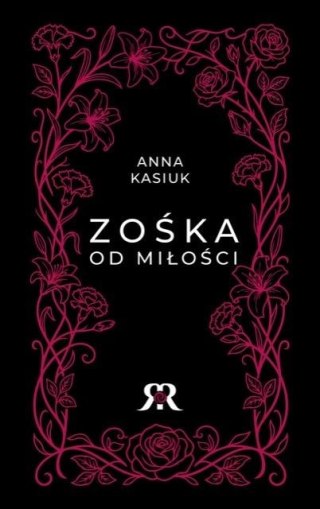 Zośka od miłości