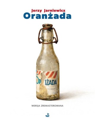 Oranżada. Wersja zremasterowana