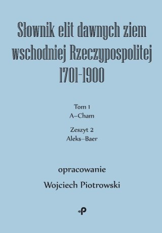 Słownik elit dawnych ziem wschodniej... T.1 cz.2