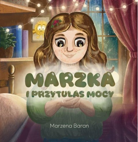 Marzka i przytulas mocy