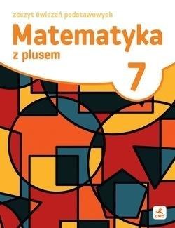 Matematyka SP 7 Z plusem ćwiczenia podstawowe