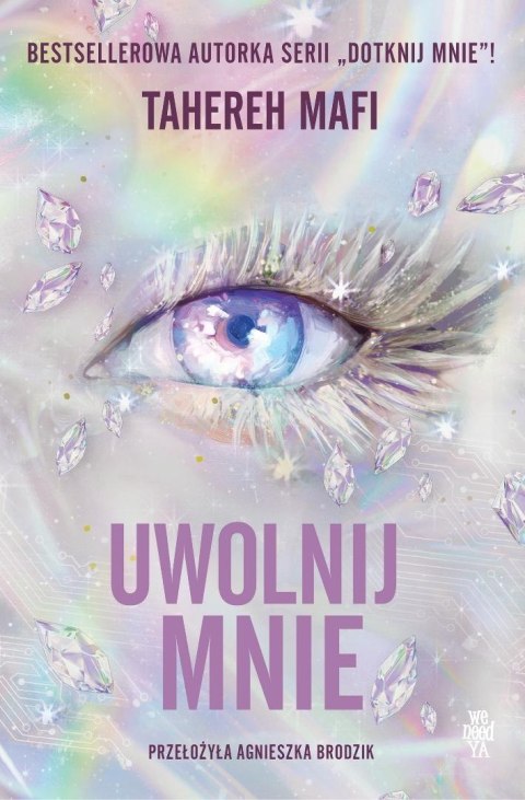 Obserwuj mnie T.2 Uwolnij mnie