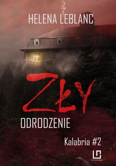 Kalabria T.2 Zły. Odrodzenie