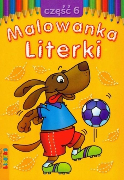 Malowanka - Literki cz. 6 LITERKA