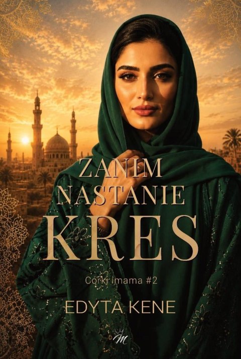 Córki imama T.2 Zanim nastanie kres