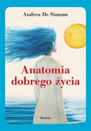 Anatomia dobrego życia