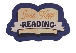 Pulteney Press Naklejka Vinyl Just Keep Reading