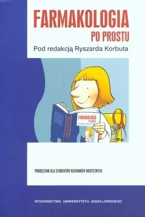 Farmakologia po prostu, wydanie II Farmakologia po prostu, wydanie II