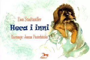 Heca i inni. Lark and other stories Heca i inni. Lark and other stories