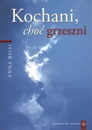 Kochani, choć grzeszni
