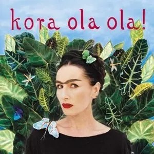 Kora Ola Ola!, CD