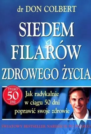 Siedem filarów zdrowego życia Siedem filarów zdrowego życia