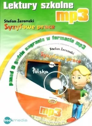 Syzyfowe prace. Lektury szkolne MP3 Syzyfowe prace. Lektury szkolne MP3