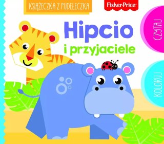 Fisher Price. Książeczka z pudełeczka. Hipcio i przyjaciele