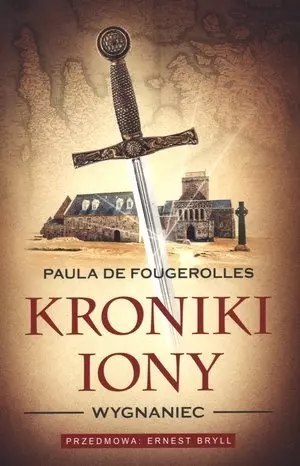 Kroniki Iony. Wygnaniec Kroniki Iony. Wygnaniec