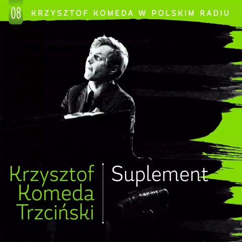Krzysztof Komeda w Polskim Radiu. Vol. 8: Suplement, CD Krzysztof Komeda w Polskim Radiu. Vol. 8: Suplement, CD