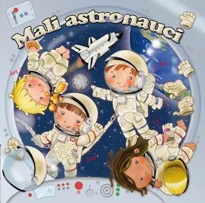 Mali astronauci Mali astronauci