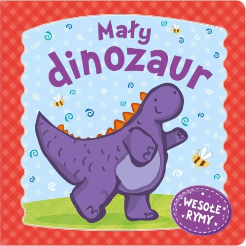 Mały dinozaur. Wesołe rymy Mały dinozaur. Wesołe rymy