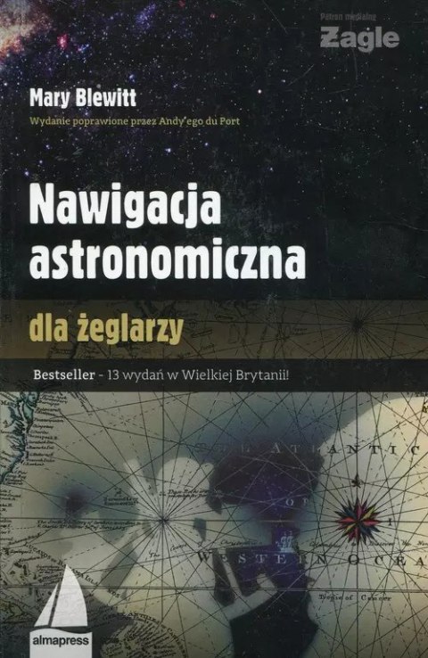 Nawigacja astronomiczna dla żeglarzy Nawigacja astronomiczna dla żeglarzy