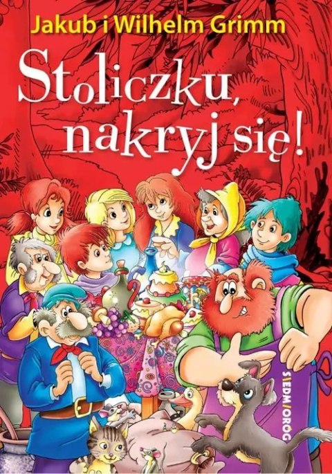 Stoliczku, nakryj się! Stoliczku, nakryj się!