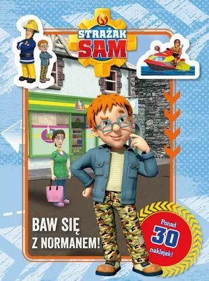 Strażak Sam Baw się z Normanem! Kolorowanka z zadaniami