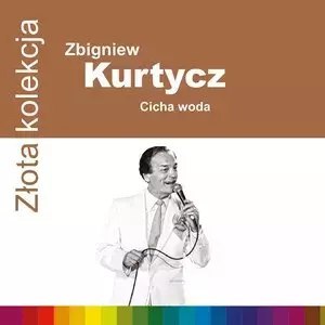 Złota kolekcja. Cicha woda, CD Złota kolekcja. Cicha woda, CD