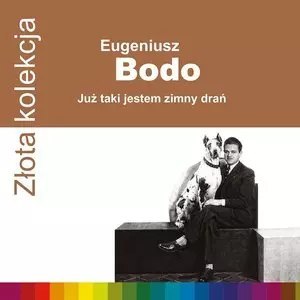 Złota kolekcja. Już taki jestem zimny drań, CD