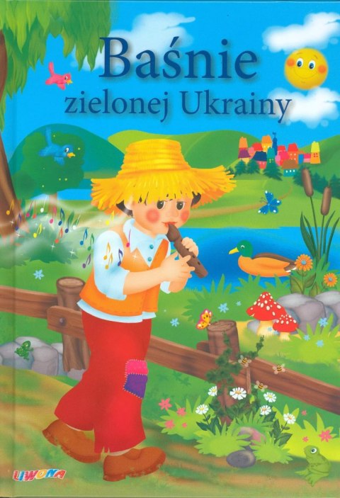 Baśnie Zielonej Ukrainy Baśnie Zielonej Ukrainy