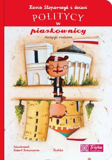 Politycy w piaskownicy Politycy w piaskownicy