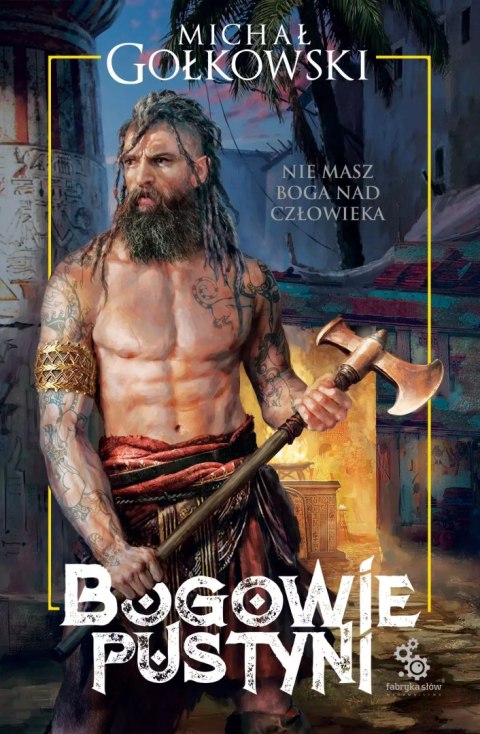 Siedmioksiąg Grzechu. Tom 2. Bogowie pustyni Siedmioksiąg Grzechu. Tom 2. Bogowie pustyni