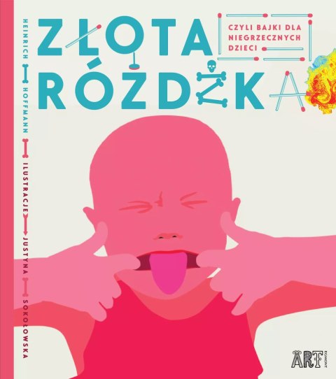 Złota różdżka, czyli bajki dla niegrzecznych dzieci Złota różdżka, czyli bajki dla niegrzecznych dzieci